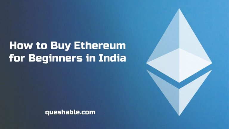 How to Buy Ethereum for Beginners in India: A Step-by-Step Guide (2024, 2025)