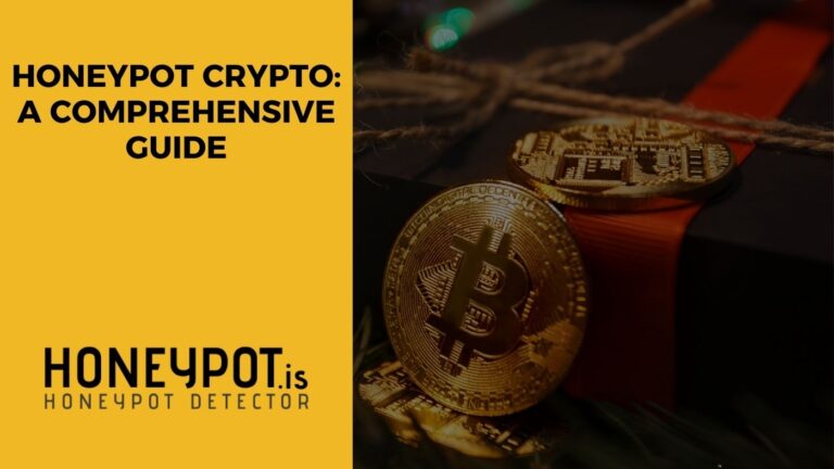 Understanding Honeypot Crypto: A Comprehensive Guide