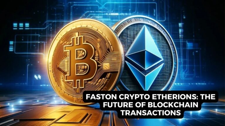 Faston Crypto Etherions: The Future of Blockchain Transactions