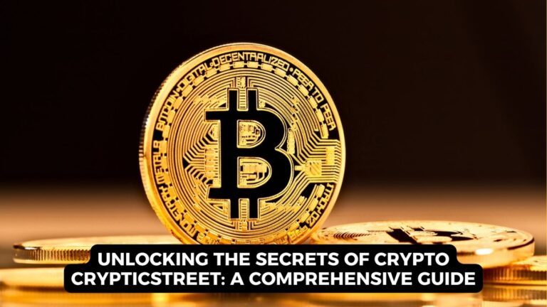 Unlocking the Secrets of Crypto Crypticstreet: A Comprehensive Guide