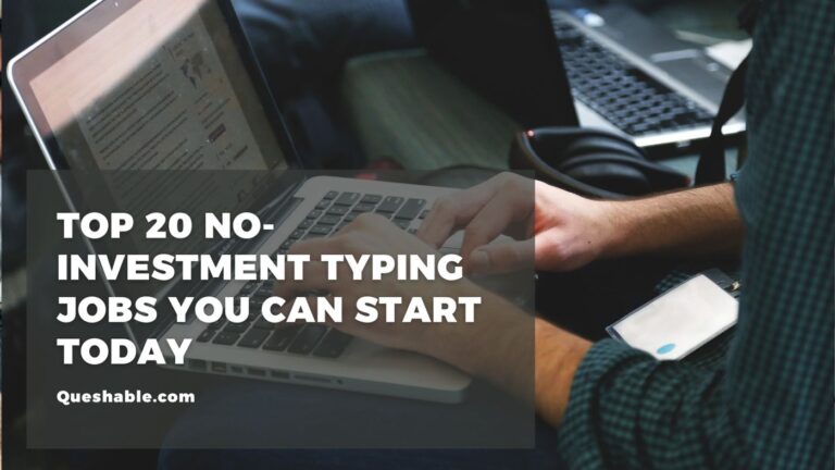 Top 20 No-Investment Typing Jobs You Can Start Today